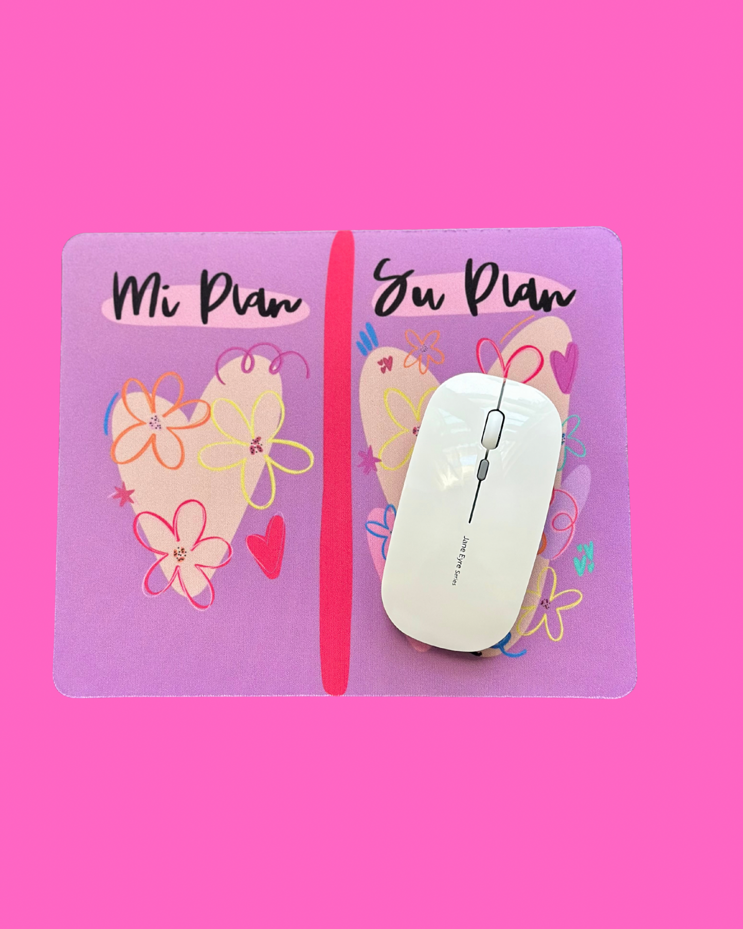 Mouse pad “Su plan siempre es mejor”