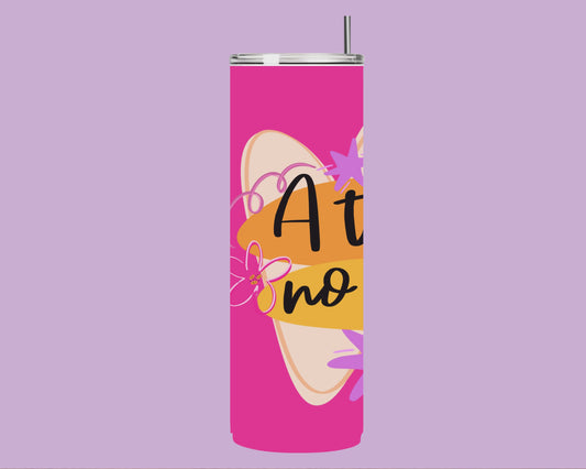 Tumbler “A tu tiempo no al mio”
